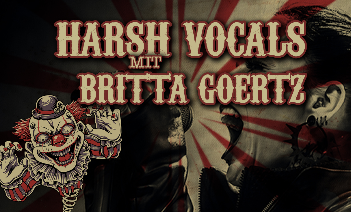 Harsh Vocals mit Britta Görtz